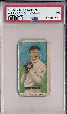 1910 T206 Sovereign 350 - Christy Mathewson Dark Cap - Psa 1 Pr (svsc) • $1100