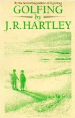Golfing By J.R. Hartley By Russell Michael Paperback Book The Cheap Fast Free • £3.99