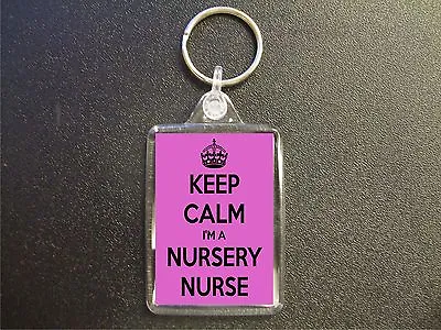 £2.80 • Buy Keep Calm I'm A Nursery Nurse Keyring Bag Tag Birthday Gift