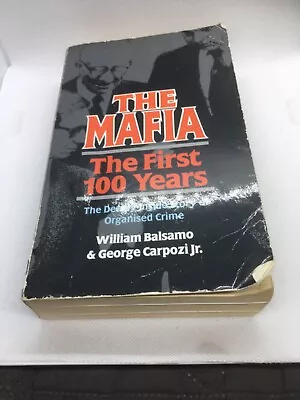 The Mafia: The First 100 Years (Paperback 1997) Used Condition • £7.99