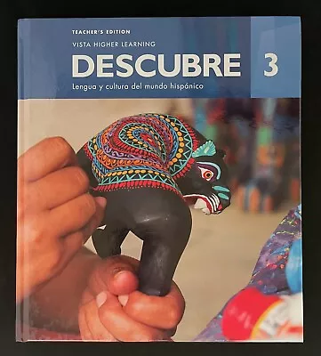 Descubre 3 Teachers Edition 2022 Lengua Y Cultura Del Mundo Hispanico Vista VHL • $39.99