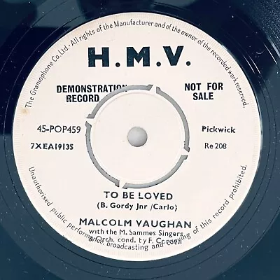 Malcolm Vaughan - To Be Loved / My Loving Arms - 45-pop 459 Uk - 7  Single Promo • £7.50