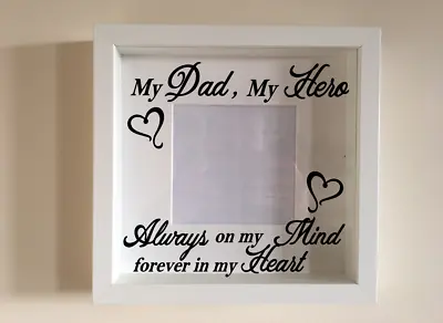 £2.45 • Buy Box Frame Vinyl Decal Sticker Wall Art Quote My Dad My Hero, My Angel Heart