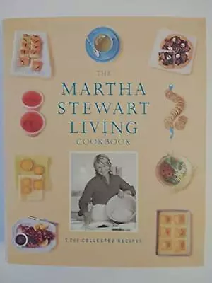 The Martha Stewart Living Cookbook Martha Stewart Living Magazine Hardcover ... • $5.91