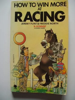 £0.99 • Buy Horse Racing Betting Book How To Win More At Racing, Paperback, By Flint / North