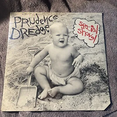 Prudence Dredge - Special Shovel - Vinyl Record.. - T6035A Mint Factory Sealed • $28