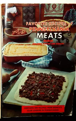 VTG Favorite Recipes Of Pennsylvania Meats Edition 600 Recipes Women's Clubs • $8.95