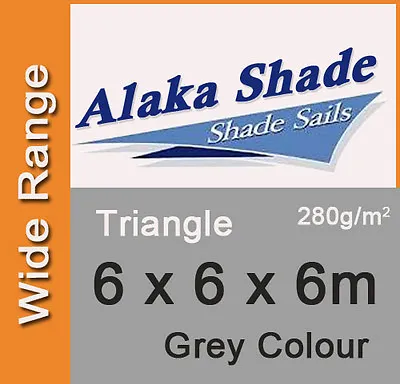 $142.90 • Buy Extra Heavy Duty Shade Sail Gray Grey Triangle 6m X 6m X 6m, 6x6x6m, 6 By 6 By 6