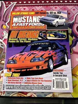 Muscle Mustangs And Fast Fords  June 2002 • $7