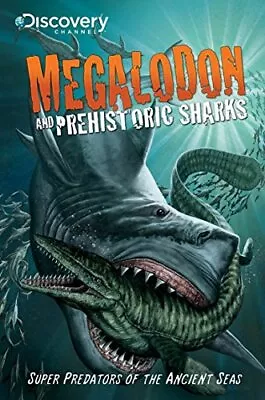 Discovery Channel's Megalodon & Prehistoric Sharks • $7.04