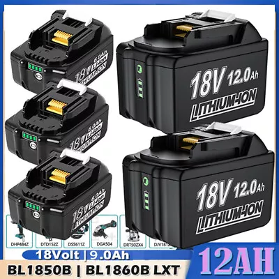 18V 12.0Ah Battery For Makita LXT BL1830 BL1850 BL1860 LITHIUM 194309-1 9AH 8AH • $204.99