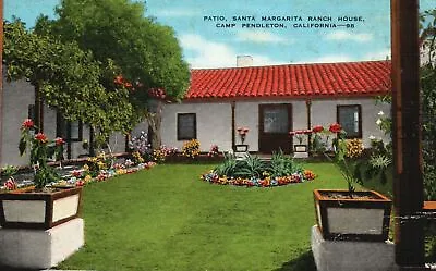 Vintage Postcard Patio Santa Margarita Ranch House Camp Pendleton California CA • $7.99