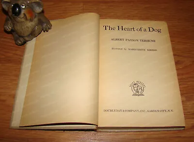 The HEART Of A DOG By Albert Payson Terhune - Hardcover 1924 - Doubleday NY • $18.50