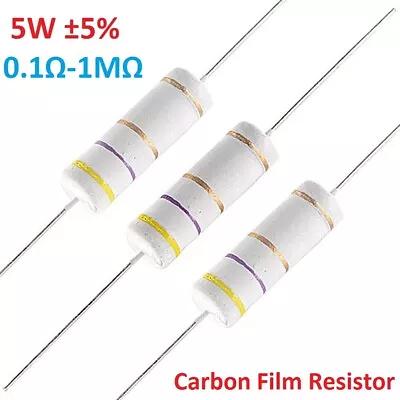 10PCS 5W Big Power Carbon Film Resistors ±5% - Full Range Of Values ( 0.1Ω-1MΩ ) • $1.98