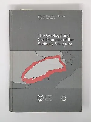 The Geology And Ore Deposits Of The Sudbury Structure Fine With 5 Charts Maps • $75