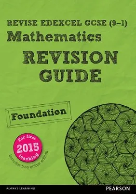 REVISE Edexcel GCSE (9-1) Mathematics Foundation Revision Guide .9781447988045 • £2.55