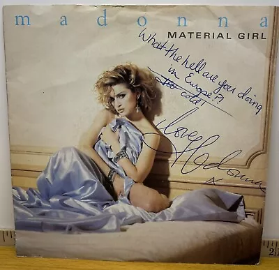 Madonna Signed Material Girl 45 Pic Sleeve VTG Autographed W/ Rare Inscription • $1200