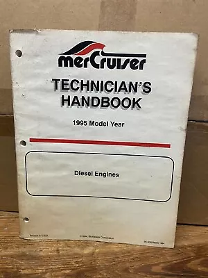 Mercruiser Series - Technician's Handbook - Diesel Engines 1995 90-806536950 • $25