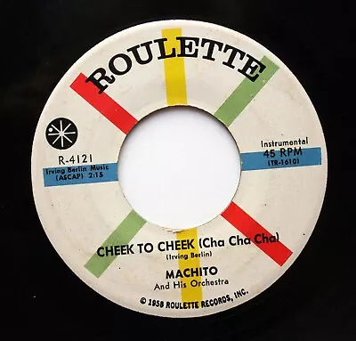 MACHITO Latin 45rpm Cheek To Cheek Cha Cha Cha B/w Cathy Cha Cha Cha HEAR • $8