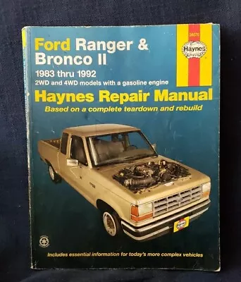 FORD RANGER & BRONCO II 1983-1992 Models 2WD & 4WD Haynes Repair Manual #36070 • $8.95