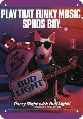 1987 Bud Light / Budweiser Beer & SPUDS MACKENZIE DECORATIVE REPLICA METAL SIGN • $24.99