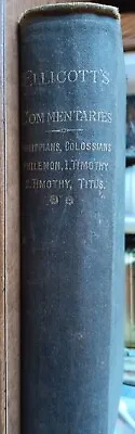 The EPISTLES OF ST. PAUL By Ellicott 1890 • $30