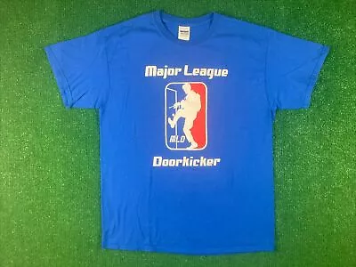 Major League Door Kicker Infidel Military T-Shirt Size L Blue MLD Graphic Tee • $9.99