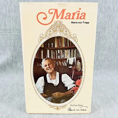 Maria My Own Story By Maria Von Trapp Hardback Book W Dust Jacket Vintage • $12.99