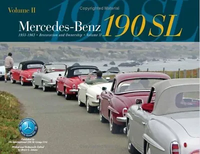 Mercedes-Benz 190SL Restoration & Ownership Volume 2 190 SL Bruce Adams • $45