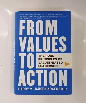 From Values To Action: The Four Principles Of Values-Based Leadership • $11.95