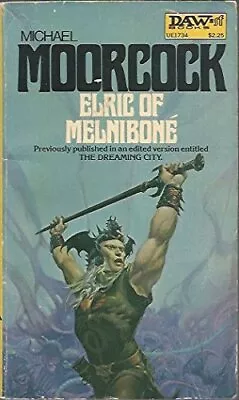 ELRIC OF MELNIBONE By Michael Moorcock *Excellent Condition* • $56.95