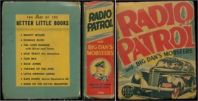 RADIO PATROL And BIG DAN'S MOBSTERS. 1940 Better Little Book 200+ Illustrations • $0.99