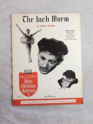 The Inch Worm 1952 Sheet Music Frank Loesser Hans Christian Andersen • $14.50