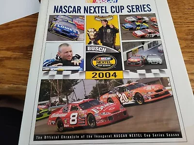 2004 Nascar Nextel Cup Series Yearbook  Hardcover With Dustjacket • $7