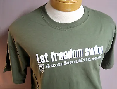 $18 • Buy 'LET FREEDOM SWING' T - Shirt  - From AmeriKilt - Contemporary American Kilt Co.
