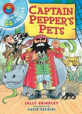 I Am Reading With CD: Captain Pepper's PetsSally Grindley David Parkins • £3.42