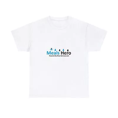 Meals Hero Unisex Heavy Cotton Tee Supporting USA Meals On Wheels Programs • $14.45