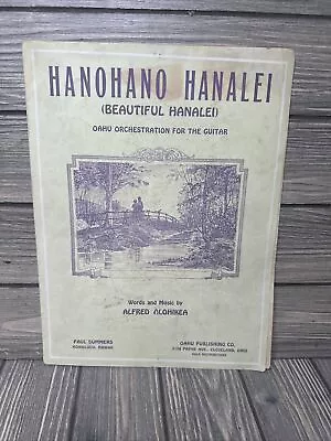 Vtg Hanohano Hanalei Beautiful Guitar Oahu Sheet Music Alfred Alohikea 1924 • $14.99