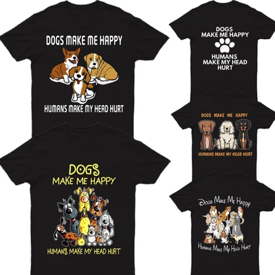 £8.99 • Buy Dog Make Me Happy Humans Make My Head Mens T Shirts Unisex Tee Top #P1 #PR #A