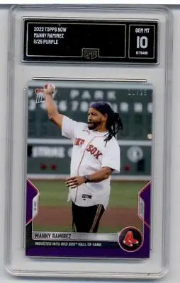 2022 Topps NOW Purple #378 Manny Ramirez 11/25 HALL OF FAME GMA 10 GEM MINT • $40.95