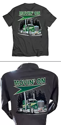 Big Rig Trucks 'Movin On' BRT Awesome Graphic Trucker T-Shirt & Hoodie • $25.99