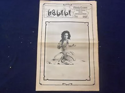1975 Habibi Newspaper - Volume 2 Number 3 - Middle Eastern Dance/music- Np 6846 • $45