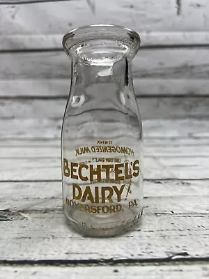 VTG Bechtel's Dairy Royersford PA Half Pint Double Sided Glass Milk Bottle • $36