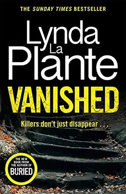 £3.25 • Buy Vanished: The Brand New 2022 Thriller From The Bestselling Crime
