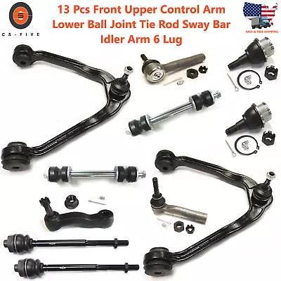 $159.99 • Buy 13 Pcs Front Upper Control Arm Lower Ball Joint Tie Rod Sway Bar Idler Arm 6 Lug