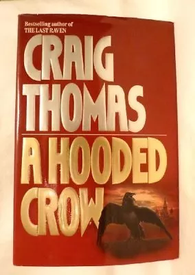 A Hooded Crow-Craig Thomas • £3.27