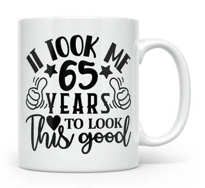 £6.99 • Buy 65th Birthday Mug Coffee Tea Present Gift For Friend Mum Dad Son Daughter Family