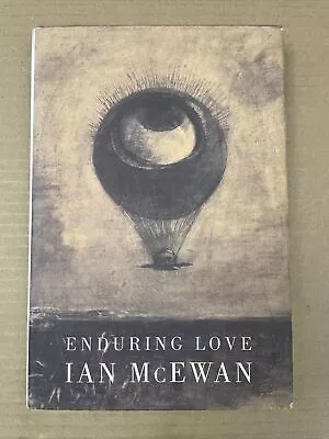 Enduring Love By Ian McEwan (Hardcover 1997) - SIGNED • £18