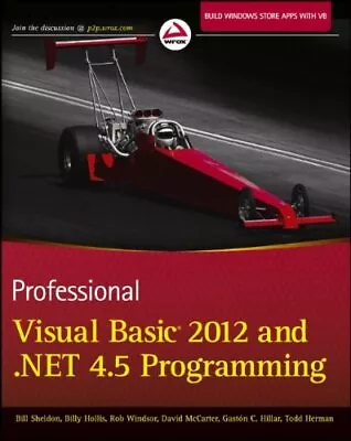 Professional Visual Basic 2012 And .NET 4.5 Programming (Wrox Pr • $20.53