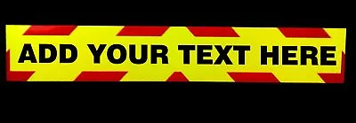 Add Your Own Text Fluorescent Magnetic / Self Adhesive Vehicle Warning Sign • $17.05